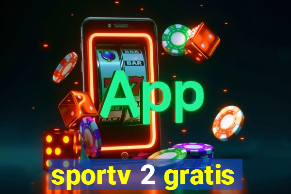 sportv 2 gratis